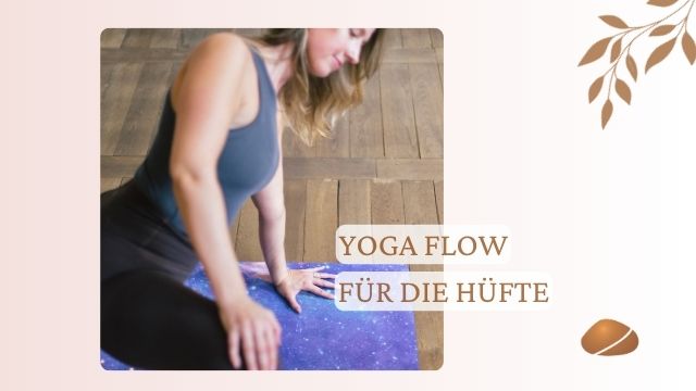 Yoga für die Hüfte