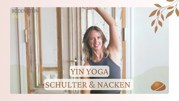 Schulter & Nacken Yin Yoga