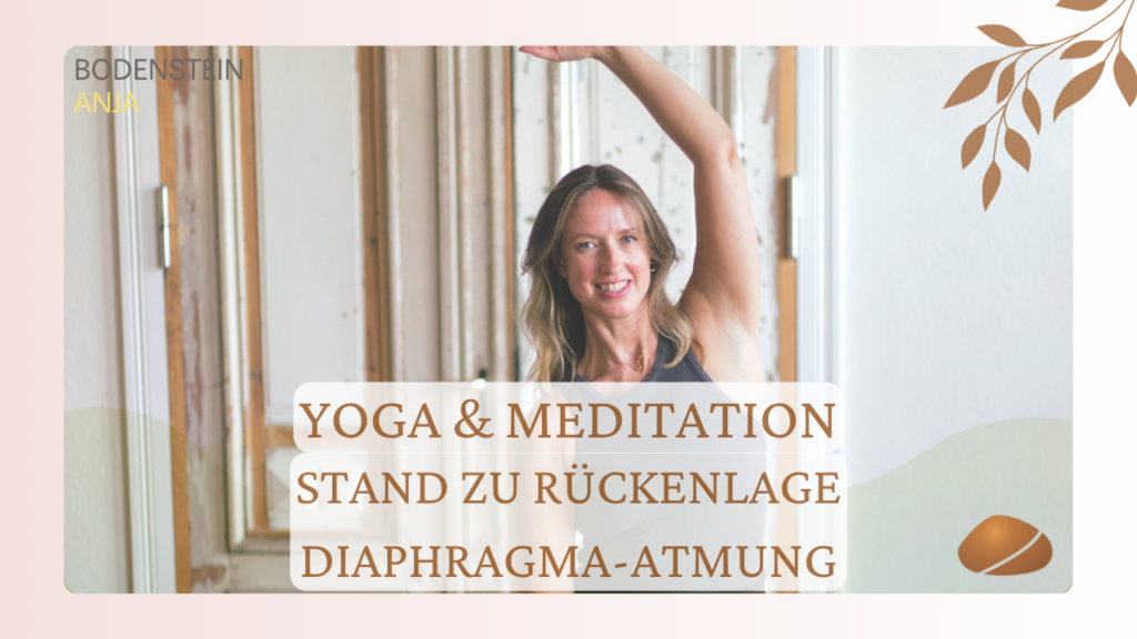 Yoga & Meditation Stand zu Rückenlage mit Diaphragmaatmung