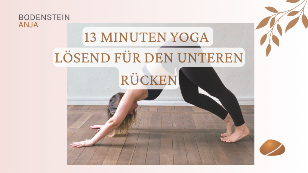 13 Minuten Wohltat für den unteren Rücken Yoga Flow