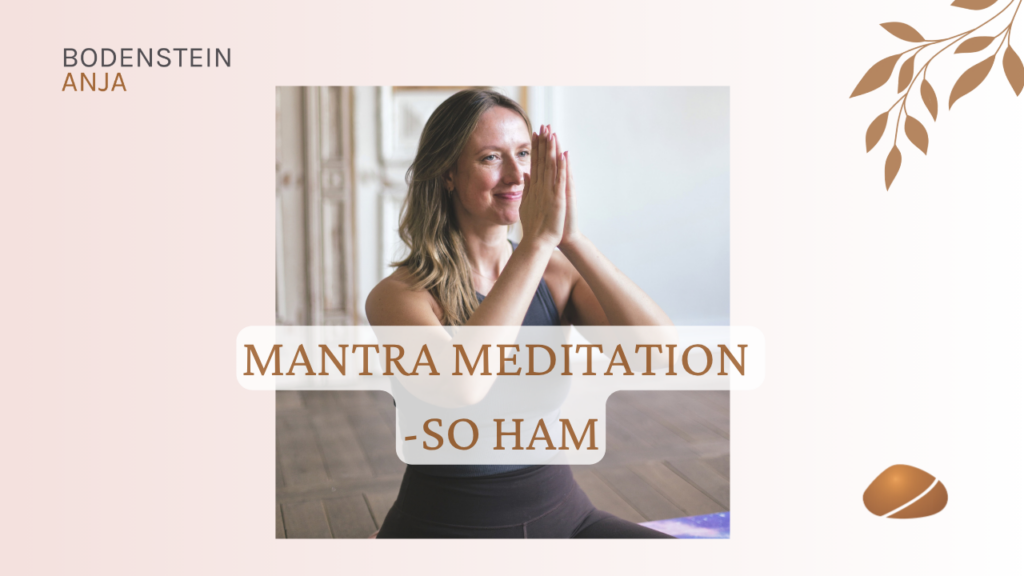 So Ham Mantra Meditation