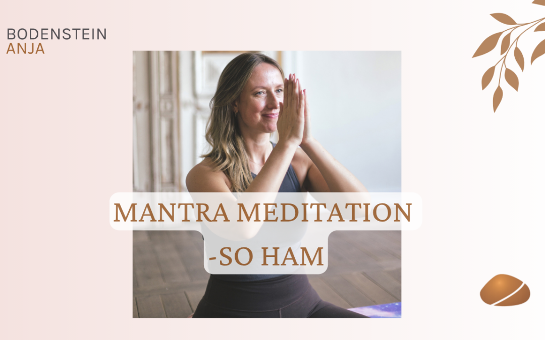 So Ham Mantra Meditation