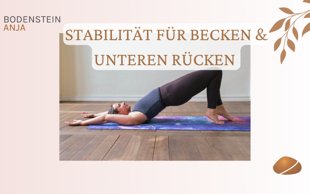 Stabilität für Becken und unteren Rücken